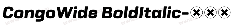 CongoWide BoldItalic字体转换